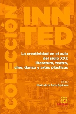 bokomslag creatividad en el aula del siglo XXI