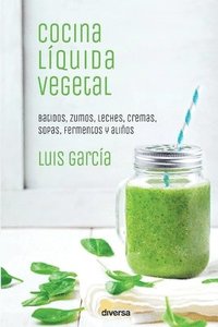 bokomslag Cocina lquida vegetal