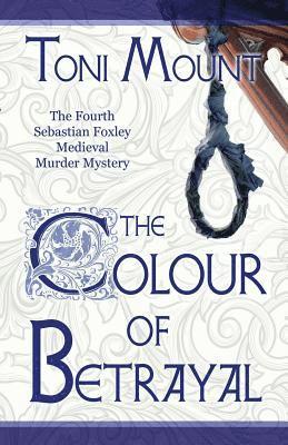 Toni Mount - Colour of Betrayal, Häftad