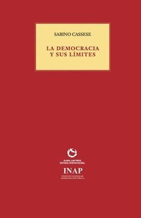 bokomslag La Democracia Y Sus Limites