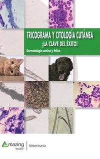 bokomslag Tricograma y Citología:  ¡La clave de éxito!