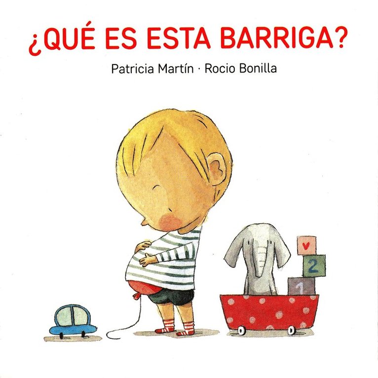 Patricia Martin - Que Es Esta Barriga?, Kartonnage