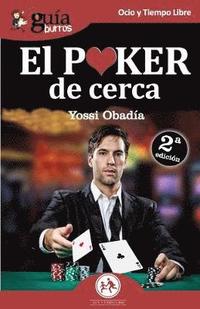 bokomslag GuíaBurros El Poker de cerca