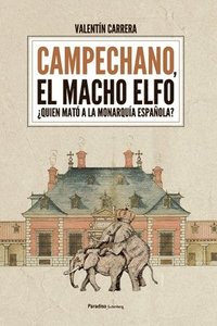 bokomslag CAMPECHANO, EL MACHO ELFO