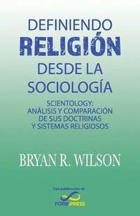 bokomslag Definiendo religión desde la Sociología