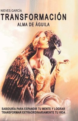 bokomslag Transformación: Alma de águila