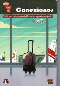 bokomslag Conexiones: 5 short stories in Spanish with activities: Level B1