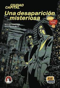 bokomslag Caliman, A: Una desaparicion misteriosa (Level A1)