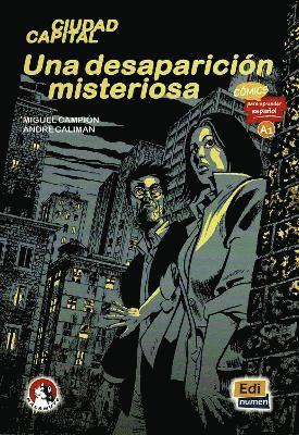 bokomslag Una desaparicion misteriosa (Level A1)