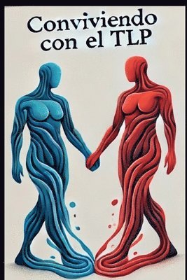 Miguel Olivares Olivares - Conviviendo con el TLP, Häftad