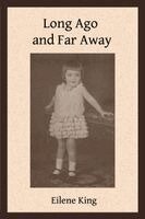 Eilene King, Robert Hale - Long Ago and Far Away, Häftad