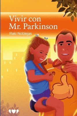 bokomslag Vivir con Mr. Parkinson