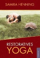bokomslag Restoratives Yoga