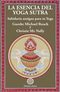 bokomslag La esencia del yoga sutra