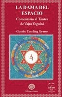 Gueshe Tamding Gyatso - Dama del Espacio (Segunda Edición), Häftad