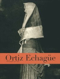 bokomslag Ortiz Echage: Photographs 1903-1964