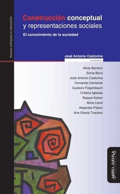 José Antonio Castorina - Construcción conceptual y representaciones sociales, Häftad