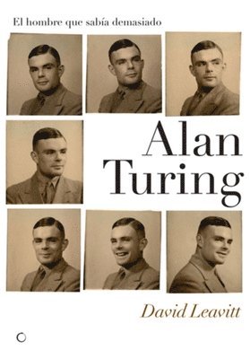 Alan Turing. El hombre que saba demasiado 1