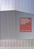 bokomslag Barcelona International Convention Center, CCIB