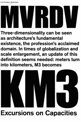 Mvrdv - Km3-Excursions on Capacities, Inbunden