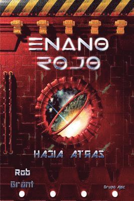 Enano Rojo: Hacia Atrs 1