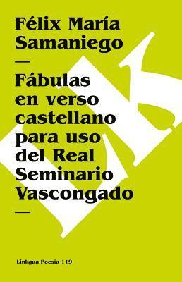 bokomslag Fábulas en verso castellano para uso del Real Seminario Vascongado