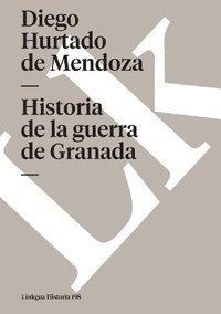 bokomslag Historia de la guerra de Granada