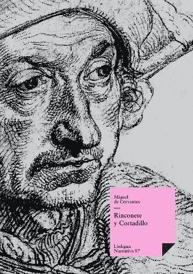 Miguel De Cervantes Saavedra, Florencio Sevilla Arroyo - Rinconete y Cortadillo, Häftad