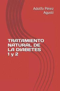 bokomslag Tratamiento Natural de la Diabetes 1 Y 2