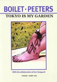 bokomslag Tokyo Is My Garden