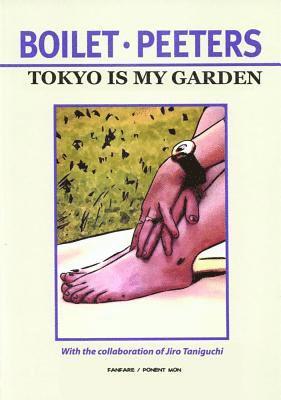 Tokyo Is My Garden 1