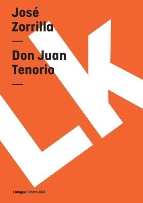 José Zorrilla - Don Juan Tenorio, Häftad
