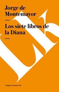 bokomslag Los Siete Libros de la Diana