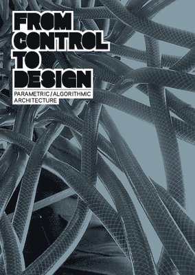 From Control to Design 1
