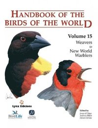 bokomslag Handbook of the Birds of the World. Vol.15