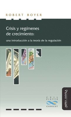 bokomslag Crisis y regímenes de crecimiento