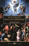 Evangelio Segun El Espiritismo, El 1