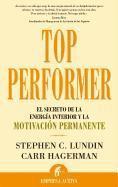 bokomslag Top Performer: El Secreto de La Energia Interior y La Motivacion Permanente