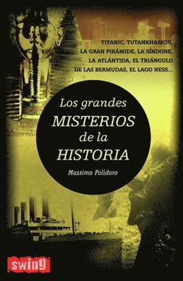 Massimo Polidoro - Los Grandes Misterios de la Historia, Häftad