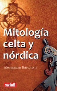 bokomslag Mitología Celta Y Nórdica