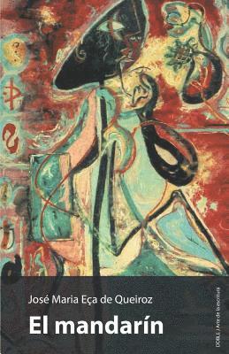 Jose Maria Eca De Queiroz - El Mandarín, Häftad