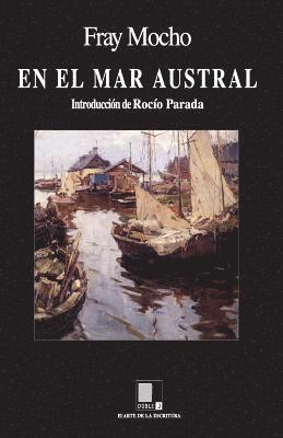 Fray Mocho - En el Mar Austral, Häftad