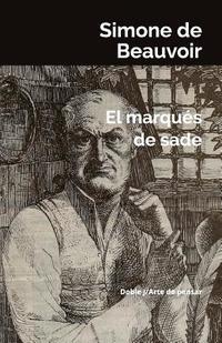 bokomslag El Marqués de Sade