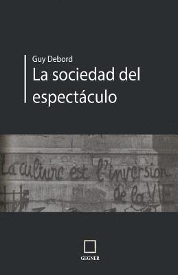 bokomslag La socidad del espectáculo