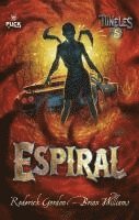 Roderick Gordon, Briam Williams - Espiral (Tuneles 5), Inbunden