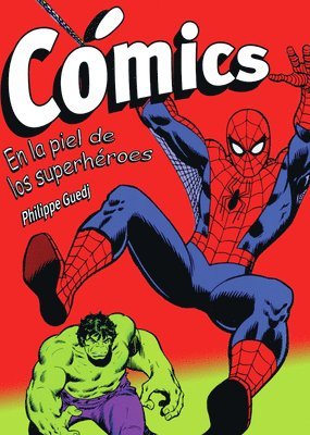 Philippe Guedj - Cómics: En La Piel de Los Superhéroes, Häftad