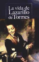 bokomslag La vida del Lazarillo de Tormes