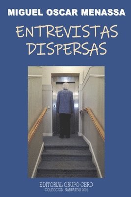 Entrevistas Dispersas 1