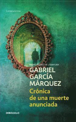 Gabriel Garcia Marquez - Cronica de una muerte anunciada, Häftad