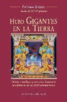 Hubo Gigantes En La Tierra 1